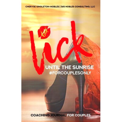 预订 Lick Until The Sunrise: Forcouplesonly: 9780578726946