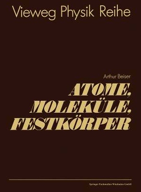 预订 Atome, Moleküle, Festkörper: 9783528084592