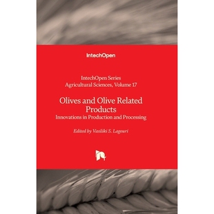 Olives Products 预订 Production 创新 Olive 橄榄和橄榄相关产品生产和加工中 and Related Processing Innovations