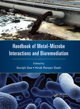 【预订】Handbook of Metal-Microbe Interactions and Bioremediation
