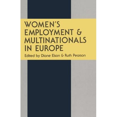 预订 Women’s Employment and Multinationals in Europe: 9780333467060