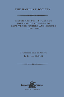 1612 预订 Verde Van 1605 Angola and Pieter Voyages Journal Broecke’s Guinea Den Cape