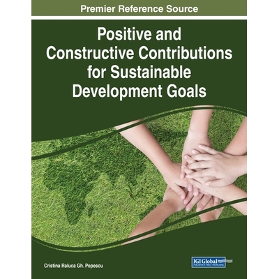 预订 Positive and Constructive Contributions for Sustainable Development Goals 对可持续发展目标的积极和建设性贡献: 97816