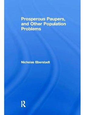 预订 Prosperous Paupers and Other Population Problems: 9781138513747