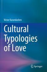 [预订]Cultural Typologies of Love 9783031053450
