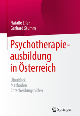预订 Psychotherapieausbildung in Österreich: Überblick Methoden Entscheidungshilfen