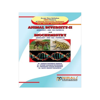 [预订]ANIMAL DIVERSITY-II Paper V & BIOCHEMISTRY Paper VI 9789389533576