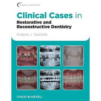 【预订】Clinical Cases In Restorative & Reconstructive Dentistry