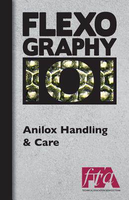 预订 FLEXOGRAPHY 101 - Anilox Handling & Care