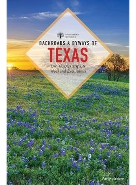 预订 Backroads & Byways of Texas 德克萨斯州的小路和小路: 9781682681800