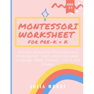 预订 Montessori Worksheet for Pre-K & K: Animals Activity for Preschool and Kindergarten. Learn about Alphabet, Language