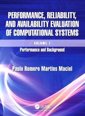 预订 Performance, Reliability, and Availability Evaluation of Computational Systems, Volume I: Performance and Backgroun