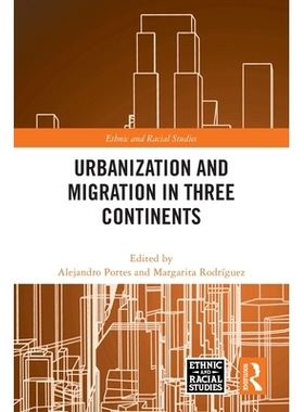 预订 Urbanization and Migration in Three Continents: 9781032660097