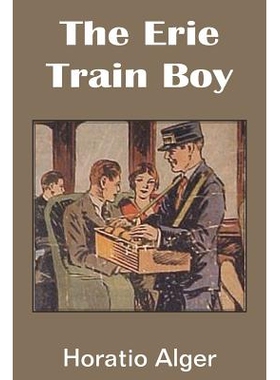 预订 The Erie Train Boy: 9781483705439