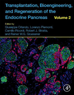 【预订】Transplantation, Bioengineering, and Regeneration of the Endocrine Pancreas Volume 2