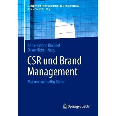 预订 CSR und Brand Management: Marken nachhaltig führen 企业社会责任与品牌管理-可持续发展品牌: 9783642551871