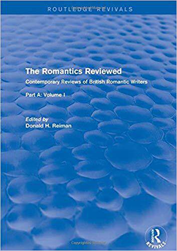 【预售】The Romantics Reviewed: Contemporary Reviews of British Romantic Writers. Part A: The Lake Poets - Volume I