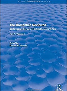 【预售】The Romantics Reviewed: Contemporary Reviews of British Romantic Writers. Part A: The Lake Poets - Volume I