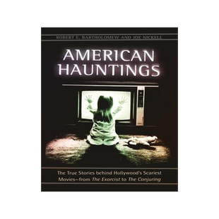 [预订]American Hauntings: The True Stories behind Hollywood’s Scariest Movies--from The Exorcist to The  9781440839689