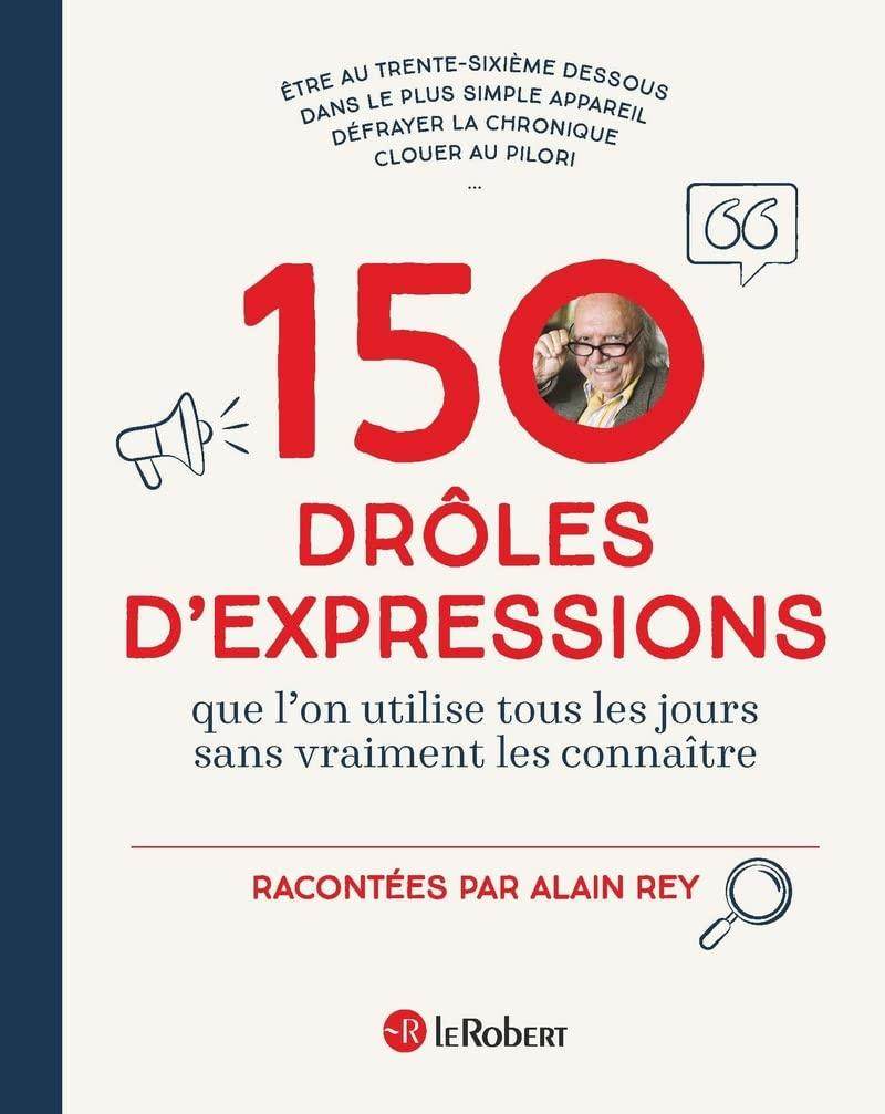 现货 150条法语幽默表达 语言学家Alain Rey 原版语言学指南指导书 法国原装进口 150 drôles d'expressions