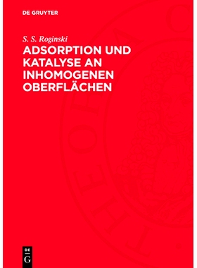 预订 Adsorption und Katalyse an inhomogenen Oberflächen: 9783112711026