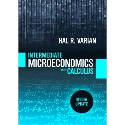 预订 Intermediate Microeconomics with Calculus: A Modern Approach: Media Update: 9780393690002