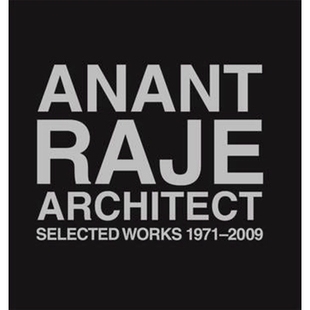 Architect Selected Works 预订 2009 Raje 1971 9789382381020 Anant