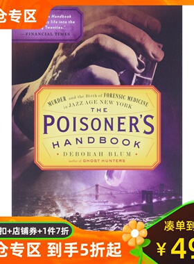 毒理学破案手册 Deborah Blum 英文原版 The Poisoner's Handbook