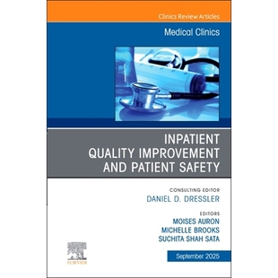 and Inpatient Improvement North 住院质量改进和患者安 预订 Clinics Patient Quality Issue Safety America Medical