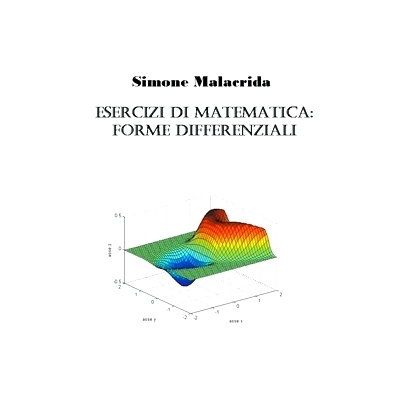 预订 Esercizi di matematica: forme differenziali: 9798215506363