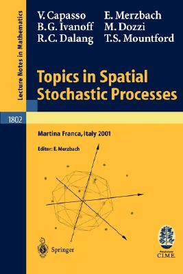 【预订】Topics in Spatial Stochastic Processes