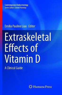 【预订】Extraskeletal Effects of Vitamin D: A Clinical Guide