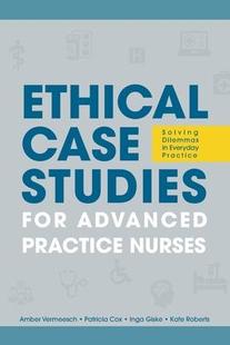 Case 9781646480906 Everyday Nurses 预订 Ethical Solving for Studies Advanced Dilemmas Practice