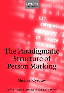 【预订】The Paradigmatic Structure of Person Marking