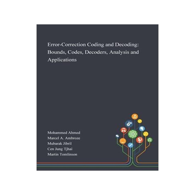 [预订]Error-Correction Coding and Decoding: Bounds, Codes, Decoders, Analysis and Applications 9781013268151