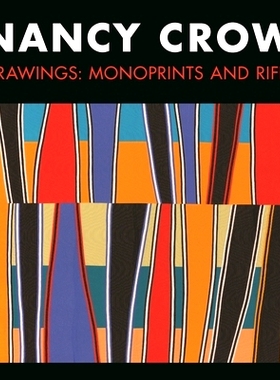 预订 Nancy Crow: Drawings: Monoprints and Riffs 南希·克罗：素描：单幅印刷和即兴创作: 9781735278407