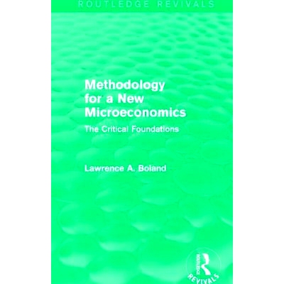 预订 Methodology for a New Microeconomics (Routledge Revivals): The Critical Foundations 新的微观经济学（Routledge重印版