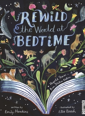 预订 Rewild the World at Bedtime 睡前的再野化时光: 9780711286955