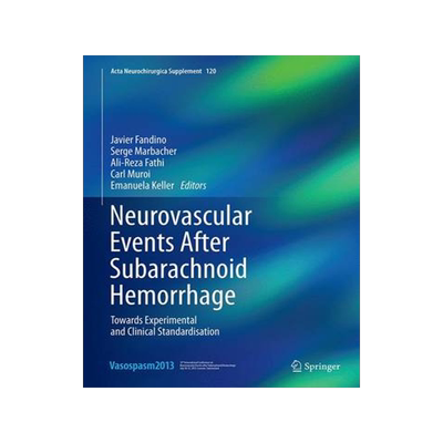 预订 Neurovascular Events After Subarachnoid Hemorrhage
