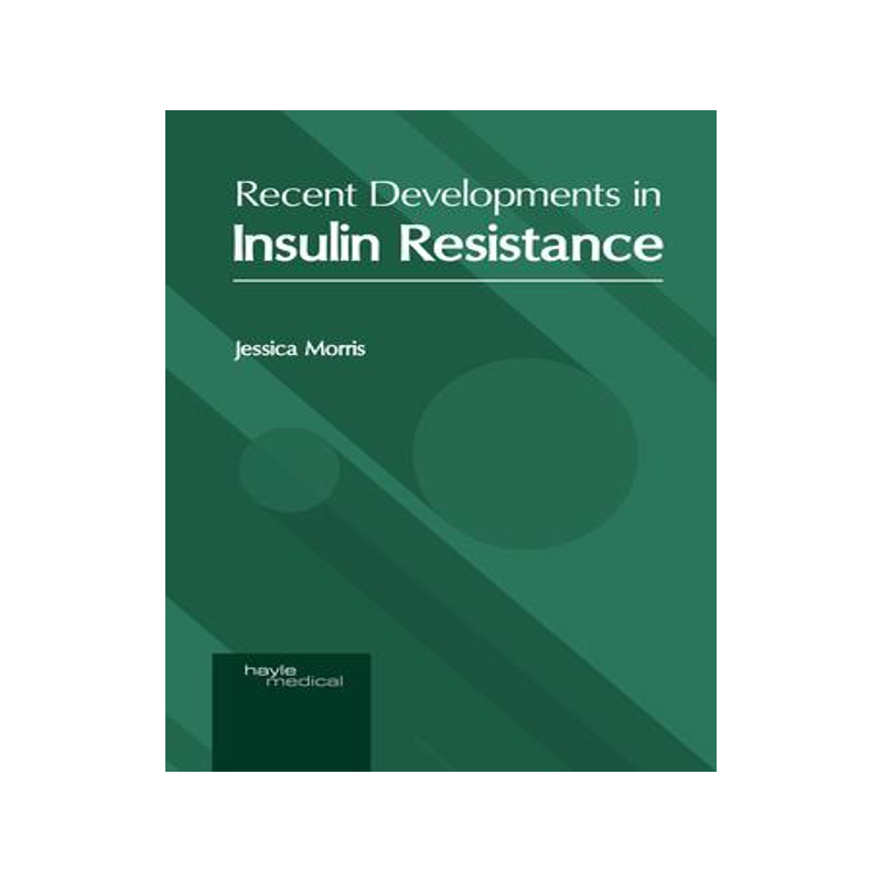 [预订]Recent Developments in Insulin Resistance 9781632419088
