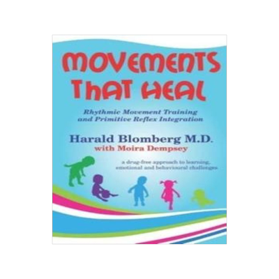 [预订]Movements that Heal: Rhythmic Movement Training and Primitive Reflex Integration 9781791985127