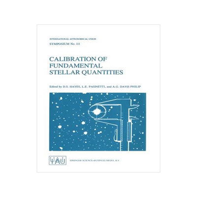 预订 Calibration of Fundamental Stellar Quantities