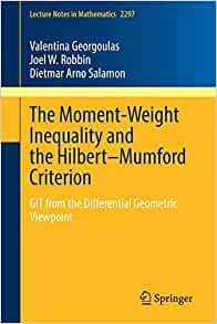 【预订】The Moment-Weight Inequality and the Hilbert–Mumford Criterion 9783030892999
