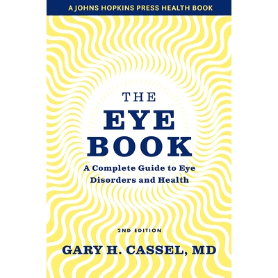 A Complete Guide to Eye Disorders and He