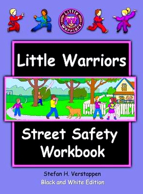 预订 The Little Warriors Street Safety Workbook: Economy Edition: Street Smarts and Self-Defense for KIds: 9781545483626