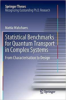 【预售】Statistical Benchmarks for Quantum Transport in Complex Systems: From Characterisation to Design