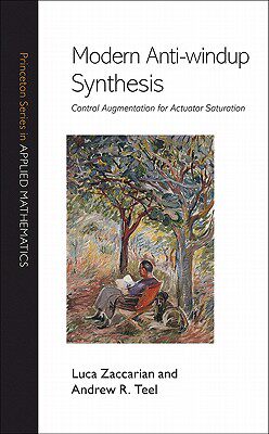 【预订】Modern Anti-windup Synthesis