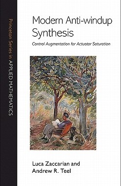 【预订】Modern Anti-windup Synthesis