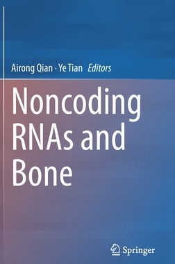 【预订】Noncoding RNAs and Bone 9789811624018