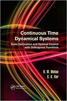 【预售】Continuous Time Dynamical Systems: State Estimation and Optimal Control with Orthogonal Functions